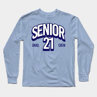 Senior Grad 21 Crew Long Sleeve T-Shirt